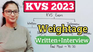 KVS Exam Weightage in Written and Written  KVS PRT Mein Merit Kaise bnati  KVS PRT 2023 [upl. by Pauiie487]