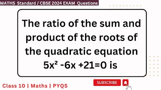 The ratio of the sum and product of the roots of the quadratic equation 5x² 6x 210 is [upl. by Ennaitsirhc]