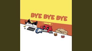 Bye Bye Bye [upl. by Ennahoj]