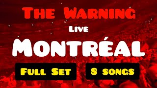 THE WARNING  MONTREAL CANADA  Full Set  8 songs  102524 livemusic tour fyp martintw [upl. by Staten]