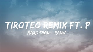 【30 Min】 Marc Seguí Rauw Alejandro  Tiroteo Remix ft Pol Granch LetraLyrics  Feel with Music [upl. by Dorcy]