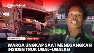 Warga Ungkap Detikdetik Menegangkan saat Insiden Truk Ugalugalan di Kota Tangerang [upl. by Kos]