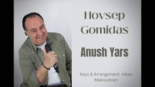 Hovsep Gomidas  Anush Yars [upl. by Spiegleman]