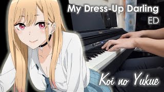 My DressUp Darling ED  Koi no Yukue恋ノ行方【Akari Akase】 Piano Cover [upl. by Sivel]