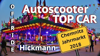 OFFRIDE Autoscooter quotTOP CARquot  Hickmann 1  Jahrmarkt Chemnitz 2018 [upl. by Trinidad236]