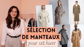 10 MANTEAUX DE QUALITÉ POUR CET HIVER  Sélection Manteaux  Lauriane Villa [upl. by Tihw]