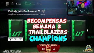 HÉROE ASEGURADO EN RECOMPENSAS CHAMPIONS SEMANA 2 TRAILBLAZERS [upl. by Danyette]