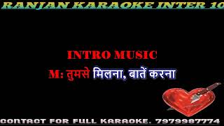 TUMSE MILNA BATEIN KARNA  WITH FEMALE VOICE KARAOKE  UDIT NARAYAN amp ALKA [upl. by Derzon928]