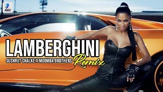 Lamberghini Remix  Sushrut Chalke amp Moomba Brothers  The Doorbeen  Ragini  Punjabi Song [upl. by Tillfourd]