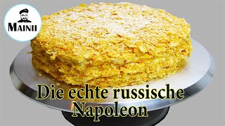 Original Napoleon selber machen  Russische Torte Rezept  торт Наполеон [upl. by Aiderfla690]