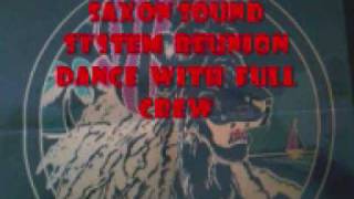 SAXON SOUND SYSTEM TIPPA IRE DADDY COLNEL PHILIP LEVI REUNION DANCE 03 [upl. by Edin143]