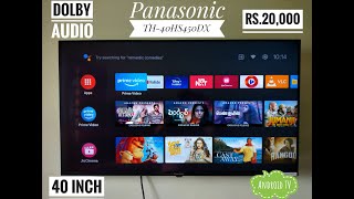 Panasonic TH40HS450DX 40 inch Full HD Android Smart LED TV Unboxing and Review RS20000 [upl. by Colline]