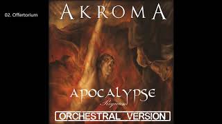 AKROMA  Apocalypse Requiem  Orchestral Version [upl. by Retrac]