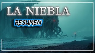 La Niebla RESUMEN  CUIDADO con la NIEBLA  En 6 Minutos o algo asi  Y si te lo cuento [upl. by Gayleen483]