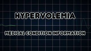 Hypervolemia Medical Condition [upl. by Drofdeb14]