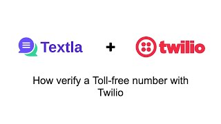 How to complete Tollfree verification with Twilio [upl. by Alyehs]