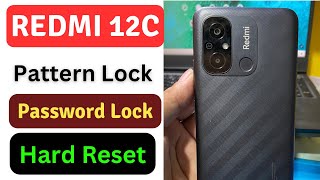 Redmi 12c Pattern Lock amp Password Lock Hard Reset [upl. by Esened]