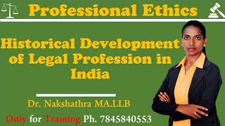 Historical development of legal profession in India  Professional Ethics  Tamil DrACNakshathra [upl. by Guglielma]