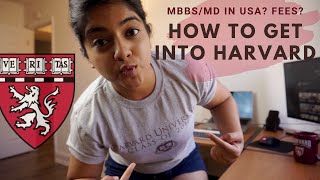 How to Get into Harvard Medical School  As An International Student [upl. by Ynogoham]