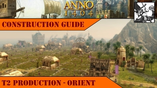 Anno 1404  Construction Guide T1 Production  Occident [upl. by Labannah]