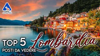 Lombardia Top 5 Città e Luoghi da Visitare  4k [upl. by Baerl647]