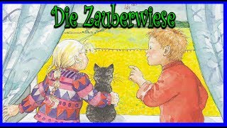 Die Zauberwiese  Hörbuch für Kinder  Kurzgeschichte zum Einschlafen Deutsch kostenlos Book HD [upl. by Norred803]