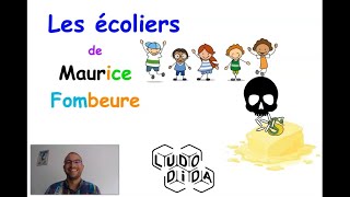 👍🏻 ETUDIONS TA POESIE 👱👦🧑 Les écoliers 👩 Maurice Fombeure [upl. by Kopp657]