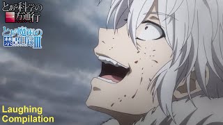 Accelerator laughing compilation Accelerator amp Index III 一方通行 笑い [upl. by Notpmah]