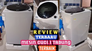 Review Mesin Cuci 1 Tabung Terbaru Terbaik  Sharp ESM909T Review Mesincuci sharp [upl. by Leona]