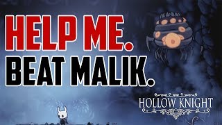 Hollow Knight  How to Beat Brooding Malik Boss Fight [upl. by Ade]