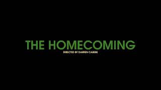 THE HOMECOMING  Trailer Concept [upl. by Leidag]