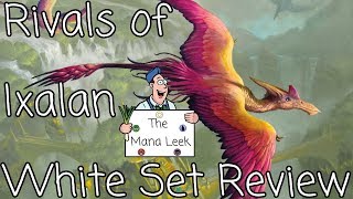 Rivals of Ixalan White Limited Set Review  The Mana Leek [upl. by Ylrebmik]