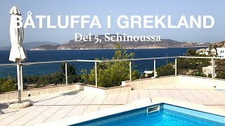 Båtluffa i Grekland del 5 Schinoussa [upl. by Reynold53]