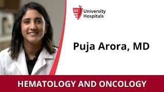 Dr Puja Arora  Hematology and Oncology [upl. by Nirad581]