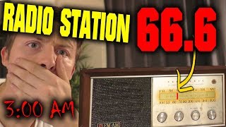 SCARY DO NOT LISTEN TO STATION 666 ON THE RADIO AT 3 AM CHALLENGE IT STARTED TALKING [upl. by Peterman]