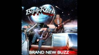 Big amp Rich  Brand New Buzz Audio [upl. by Annaerda986]