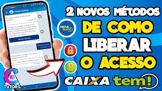 COMO LIBERAR O ACESSO AO CAIXA TEM  2 NOVOS MÉTODOS [upl. by Jaffe]