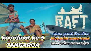 RAFT Chapter 2 Part 8  Kordinat ke5 Tangaroa raftgame streaming tipstricksgameraft [upl. by Anotyal941]