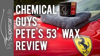 Chemical Guys Petes 53 Wax Review  My Favorite Wax [upl. by Nnyltiak830]