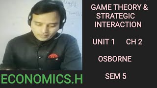 ECONOMICSH SEMESTER 5TH GAME THEORY amp STRATEGIC INTERACTIONS UNIT 1 PRISONERS DILEMMA CLASS 1 [upl. by Dow229]