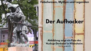 Der Aufhocker  Fabelwesen Mythen und Legenden aus aller Welt [upl. by Coughlin]