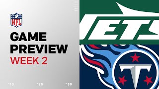 New York Jets vs Tennessee Titans  2024 Week 2 Game Preview [upl. by Slocum]