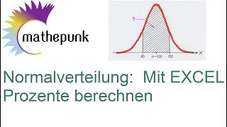 Normalverteilung Mit EXCEL Prozente Quantile berechnen [upl. by Ynnel]