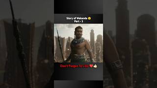 Story of Wakanda Part 3 movie shorts english adventure marvelmovie [upl. by Kant]