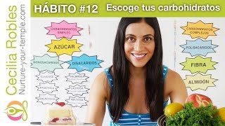 HÁBITO 12 CARBOHIDRATOS 🍩 Simples vs complejos 🍎 Qué son los carbohidratos y para qué sirven 💪 [upl. by Lightman]