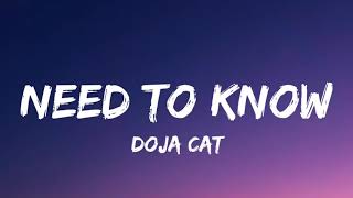 Doja Cat  Need to know LYRICS [upl. by Ailaroc168]