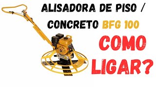 Como ligar a alisadora de piso  concreto Buffalo BFG 100 Veja o passo a passo [upl. by Ettenahc]