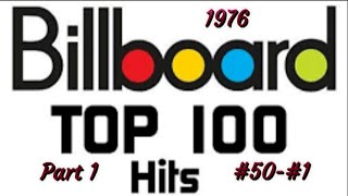 Billboards Top 100 Songs Of 1976 Part 1 50 1 [upl. by Ybrik]