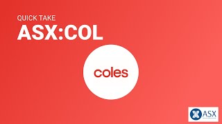 Quick Take Coles Group Ltd ASXCOL [upl. by Seavir]