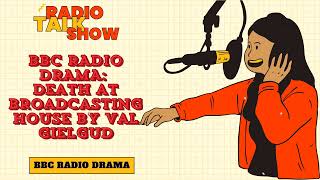 Death at Broadcasting House by Val Gielgud  BBC RADIO DRAMA [upl. by Jos]